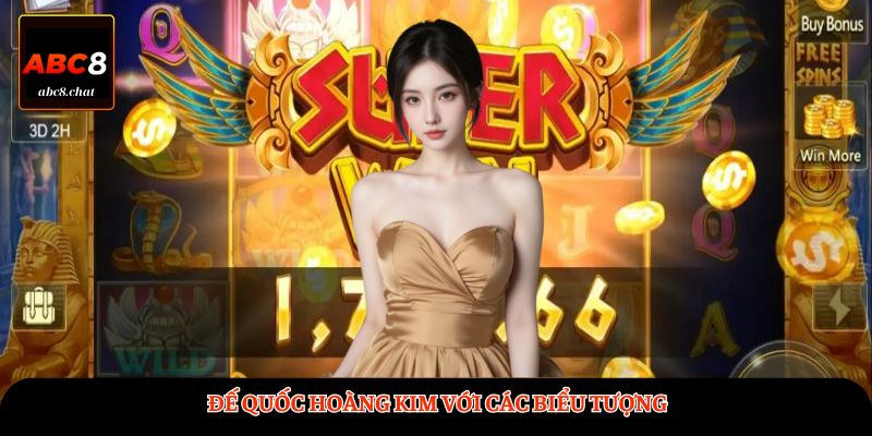 Đế Quốc Hoàng Kim với các biểu tượng