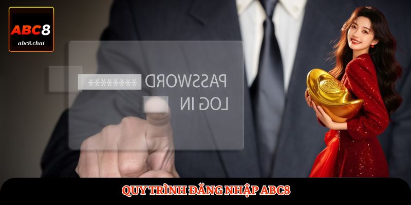 Quy trình đăng nhập ABC8